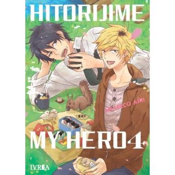 Manga : HITORIJIME MY HERO...